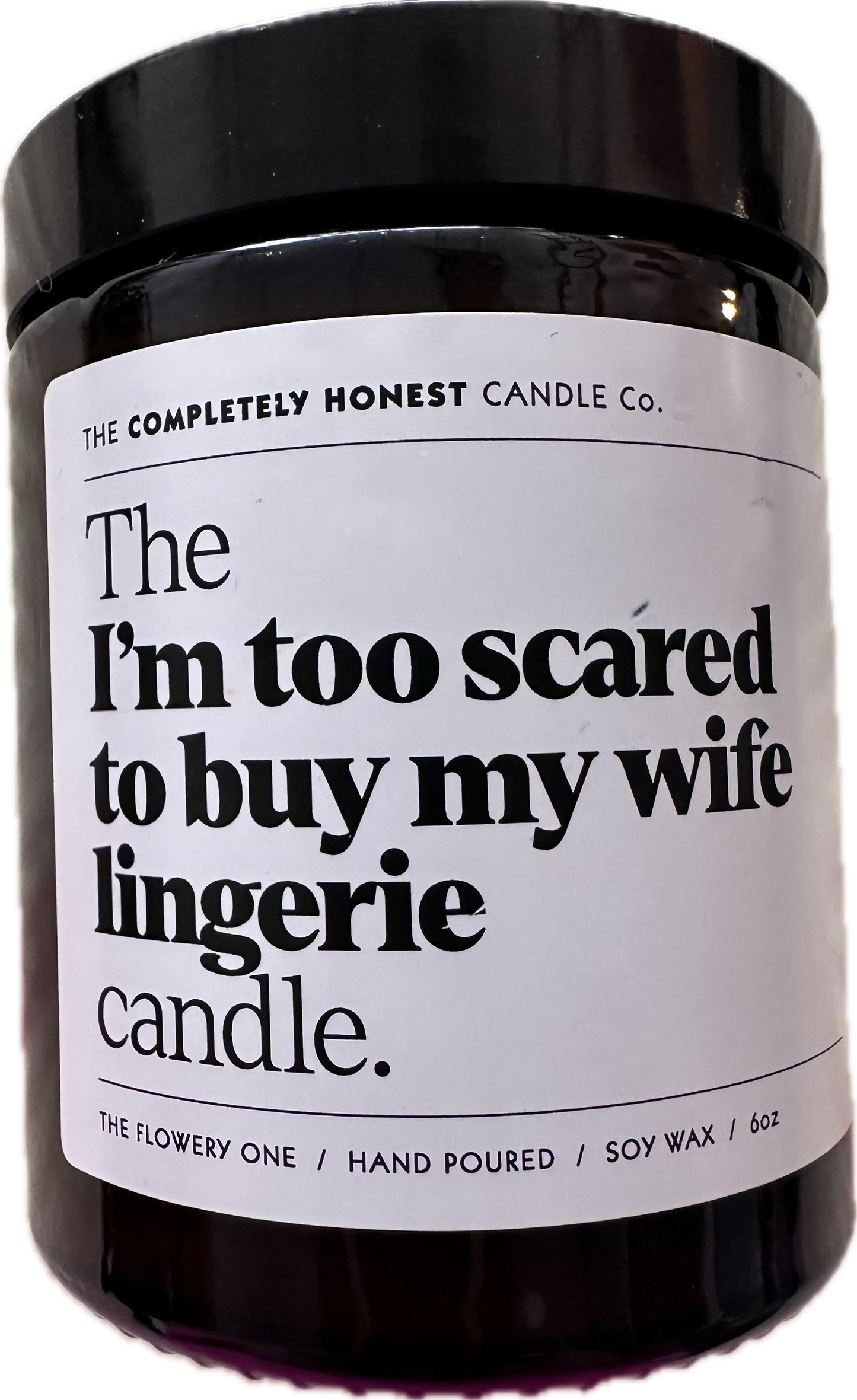 The I’m Too Scared To Buy My Wife Lingerie Candle.