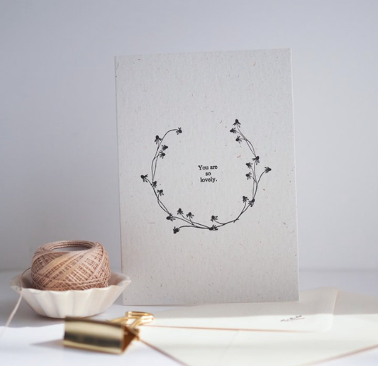 You are so lovely letterpress card