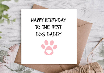 Birthday Card for the Dog Dad